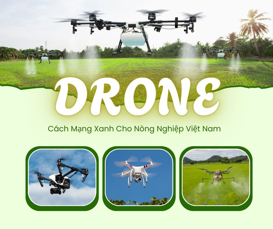 Drone Phun Thuốc Trừ Sâu 2025: Cách Mạng Xanh Cho Nông Nghiệp Việt Nam